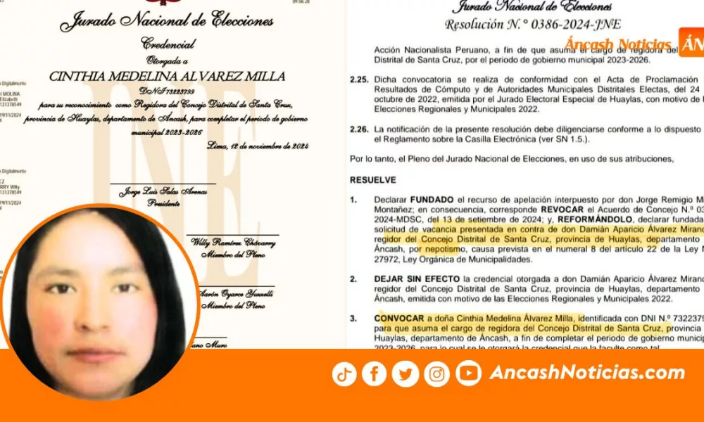 Áncash:  JNE vaca a regidor de Santa Cruz por nepotismo y convoca a Cynthia Álvarez