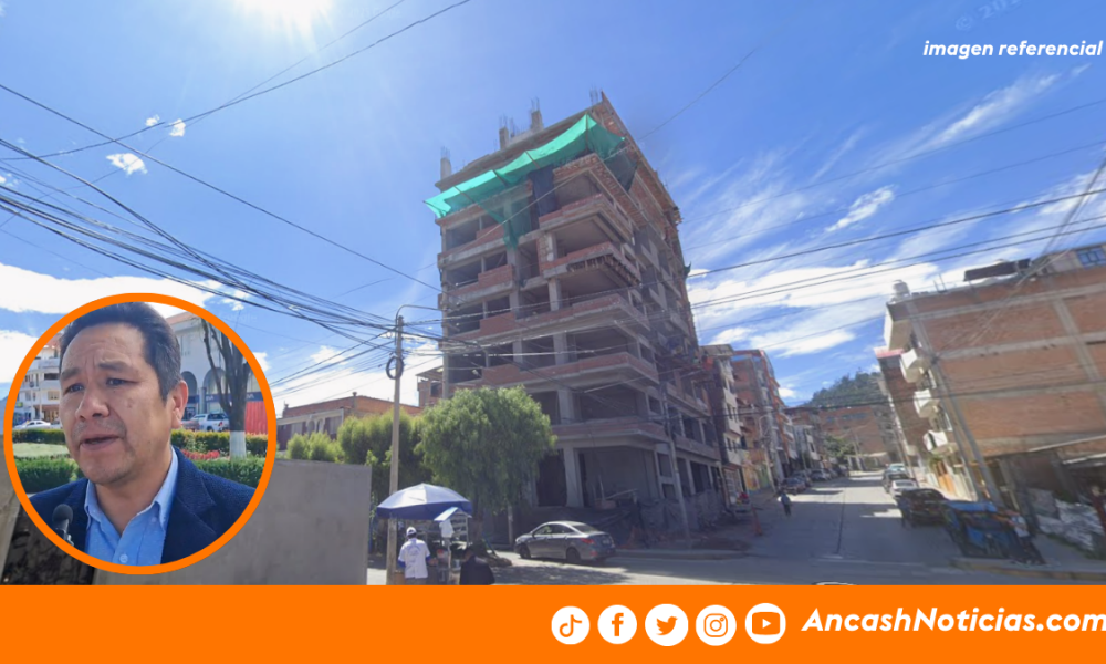 Huaraz: regidor Yurin Valdivia pide fiscalización a construcciones que superan alturas permitidas