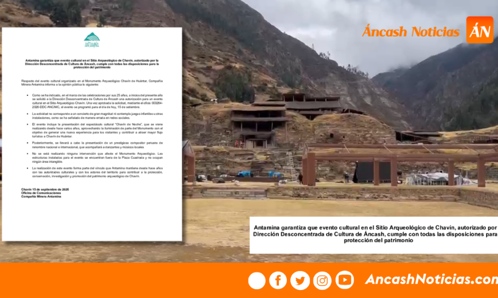 Antamina asegura que “Chavín de Noche” cuenta con autorización de la DDC y no será un concierto de gran magnitud